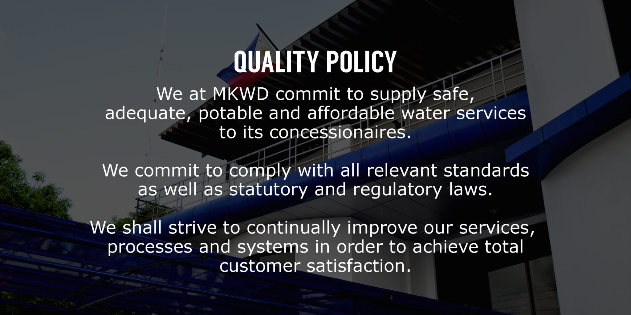 quality policy - metro kalibo water district